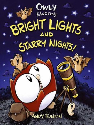 cover image of Owly & Wormy, Bright Lights and Starry Nights